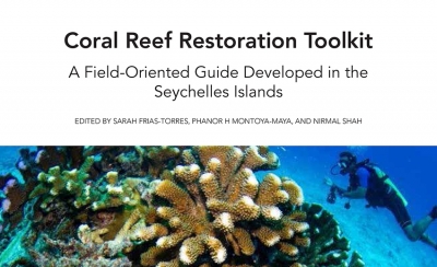 Press Release: Nature Seychelles launches Coral Reef Restoration Toolkit developed in the Seychelles